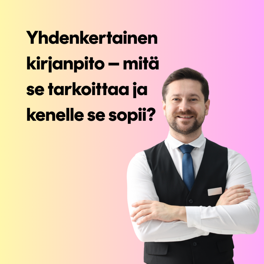 Yhdenkertainen kirjanpito ja esittely kuva